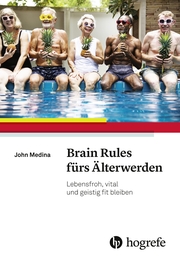 Brain Rules fürs Älterwerden - Cover