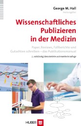 Wissenschaftliches Publizieren in der Medizin