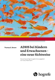 ADHS bei Kindern und Erwachsenen - eine neue Sichtweise - Cover