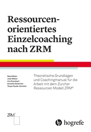Ressourcenorientiertes Einzelcoaching nach ZRM - Cover