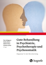 Gute Behandlung in Psychiatrie, Psychotherapie und Psychosomatik - Cover