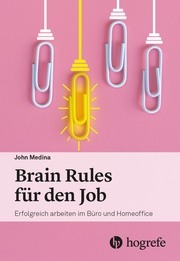 Brain Rules für den Job - Cover