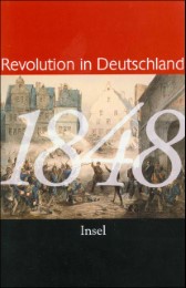 1848: Revolution in Deutschland