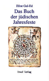 Das Buch der jüdischen Jahresfeste