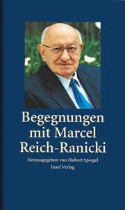 Begegnungen mit Marcel Reich-Ranicki - Cover