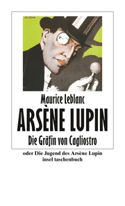 Die Gräfin von Cagliostro oder Die Jugend des Arsène Lupin
