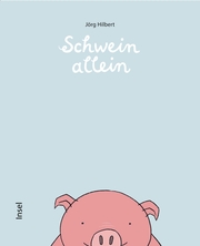 Schwein allein - Cover