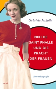 Niki de Saint Phalle und die Pracht der Frauen - Cover