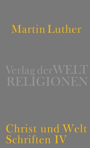 Christ und Welt. Schriften IV. - Cover