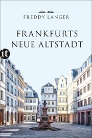 Frankfurts Neue Altstadt