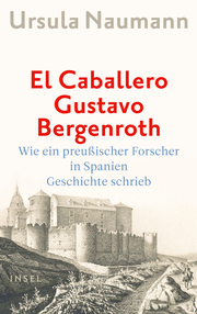 El Caballero Gustavo Bergenroth