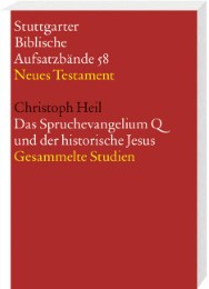 Das Spruchevangelium Q und der historische Jesus - Cover
