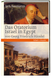 Das Oratorium Israel in Egypt von Georg Friedrich Händel - Cover