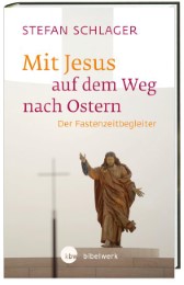 Mit Jesus auf dem Weg nach Ostern - Cover