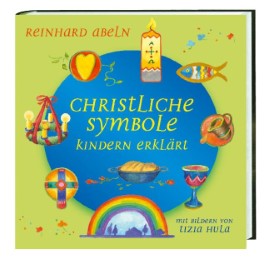 Christliche Symbole Kindern erklärt