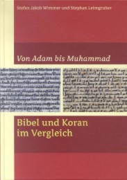 Bibel und Koran im Vergleich