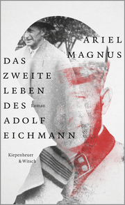 Das zweite Leben des Adolf Eichmann - Cover