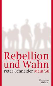 Rebellion und Wahn