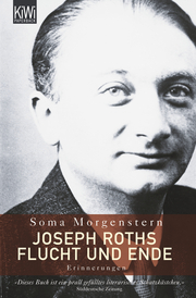 Joseph Roths Flucht und Ende