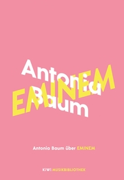 Antonia Baum über Eminem - Cover