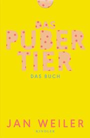 Das Pubertier - Das Buch