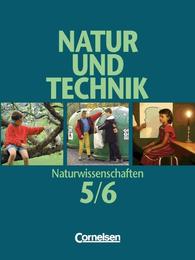 Natur und Technik - Naturwissenschaften, Allgemeine Ausgabe, Os Hs Rs Gsch Gy