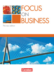 Focus on Business - Englisch für berufliche Schulen - Bisherige Ausgabe