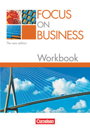 Focus on Business - Englisch für berufliche Schulen - Bisherige Ausgabe - B1/B2