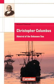 Christopher Columbus - Admiral of the Unknown Sea