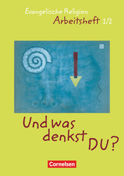 Und was denkst Du? - Evangelische Religion - 1./2. Schuljahr - Cover