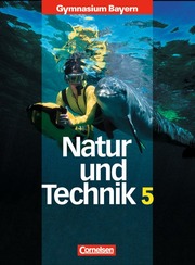 Natur und Technik - Gymnasium Bayern, Naturwissenschaftliches Arbeiten