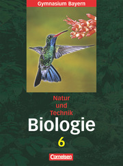 Natur und Technik - Gymnasium Bayern - Biologie