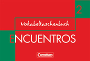 Encuentros - Método de Español - Spanisch als 3. Fremdsprache - Ausgabe 2003 - Band 2