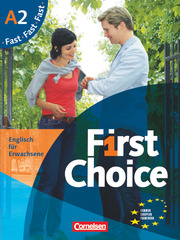 First Choice - Englisch für Erwachsene - A2