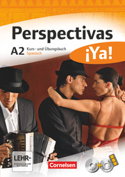 Perspectivas Ya! - Spanisch für Erwachsene - Aktuelle Ausgabe - A2