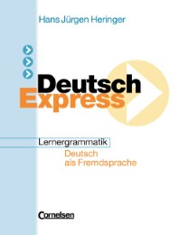 Deutsch Express - Lernergrammatik, Deutsch als Fremdsprache