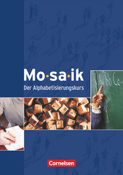 Mosaik - Der Alphabetisierungskurs