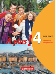 À plus ! - Französisch als 1. und 2. Fremdsprache - Ausgabe 2004 - Band 4 (cycle court) - Cover