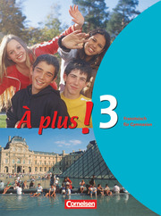À plus ! - Französisch als 1. und 2. Fremdsprache - Ausgabe 2004 - Band 3 - Cover