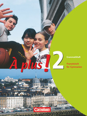 À plus ! - Französisch als 1. und 2. Fremdsprache - Ausgabe 2004 - Band 2 - Cover