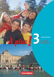 À plus ! - Französisch als 1. und 2. Fremdsprache - Ausgabe 2004 - Band 3 - Cover