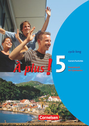 À plus ! - Französisch als 1. und 2. Fremdsprache - Ausgabe 2004 - Band 5 (cycle long) - Cover