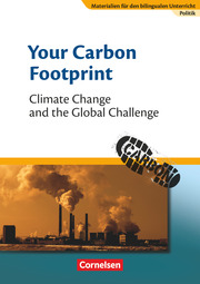 Your Carbon Footprint - Climate Change and the Global Challenge
