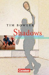 Bowler, Shadows