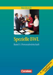 Büroberufe - Spezielle Betriebswirtschaftslehre / Band 1 - Personalwirtschaft