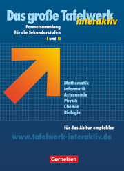 Das große Tafelwerk interaktiv - Formelsammlung für die Sekundarstufen I und II - Allgemeine Ausgabe