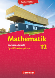 Bigalke/Köhler: Mathematik - Sachsen-Anhalt