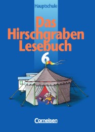 Das Hirschgraben Lesebuch - Mittelschule Bayern und Hauptschule Baden-Württemberg
