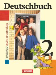 Deutschbuch - Sprach- und Lesebuch - Realschule Baden-Württemberg 2003