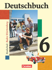 Deutschbuch - Sprach- und Lesebuch - Realschule Baden-Württemberg 2003 - Band 6: 10. Schuljahr - Cover